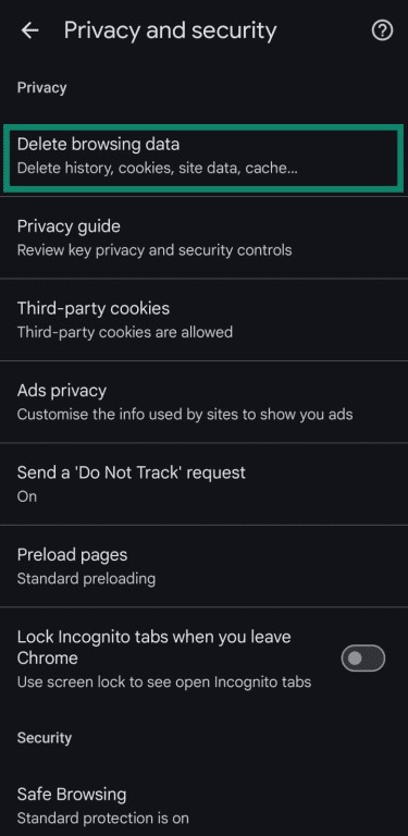 Delete browsing data option in Chrome settings on Android.