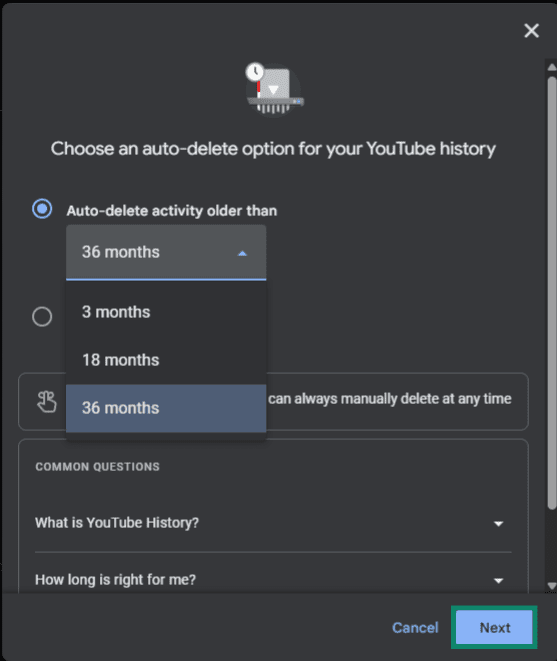 YouTube History auto-delete pop-up showing the time frame for auto-deleting YouTube history